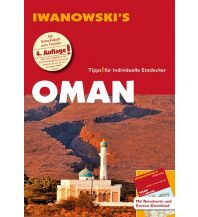 Travel Guides Oman - Reiseführer von Iwanowski Iwanowski GmbH. Reisebuchverlag