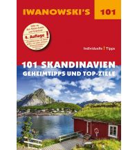 Travel Guides 101 Skandinavien - Reiseführer von Iwanowski Iwanowski GmbH. Reisebuchverlag