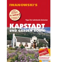 Reiseführer Kapstadt und Garden Route - Reiseführer von Iwanowski Iwanowski GmbH. Reisebuchverlag
