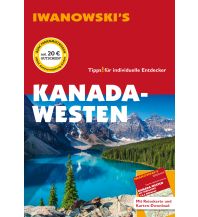 Kanada-Westen - Reiseführer von Iwanowski Iwanowski GmbH. Reisebuchverlag