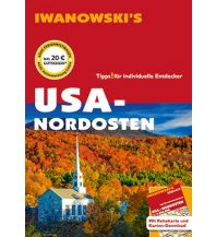 Travel Guides USA Nordosten - Reiseführer von Iwanowski Iwanowski GmbH. Reisebuchverlag