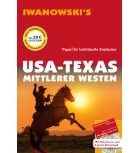 USA-Texas & Mittlerer Westen - Reiseführer von Iwanowski Iwanowski GmbH. Reisebuchverlag