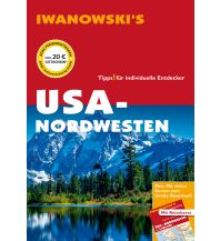 Travel Guides USA-Nordwesten - Reiseführer von Iwanowski Iwanowski GmbH. Reisebuchverlag