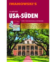 Reiseführer USA-Süden - Reiseführer von Iwanowski Iwanowski GmbH. Reisebuchverlag
