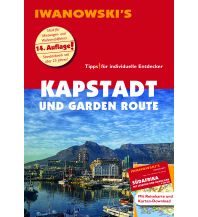 Travel Guides Kapstadt und Garden Route - Reiseführer von Iwanowski Iwanowski GmbH. Reisebuchverlag