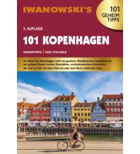 Travel Guides Denmark 101 Kopenhagen - Reiseführer von Iwanowski Iwanowski GmbH. Reisebuchverlag