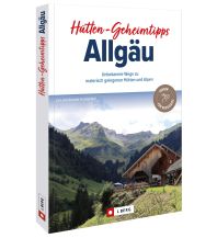 Wanderführer Hütten-Geheimtipps Allgäu Josef Berg Verlag im Bruckmann Verlag