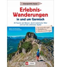 Erlebnis-Wanderungen in und um Garmisch Josef Berg Verlag im Bruckmann Verlag