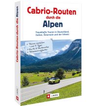 Cabrio-Routen durch die Alpen Josef Berg Verlag im Bruckmann Verlag
