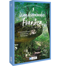 Hiking Guides Wanderparadies Franken Josef Berg Verlag im Bruckmann Verlag