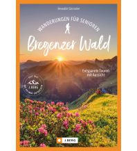 Wanderführer Wanderungen für Senioren Bregenzerwald Josef Berg Verlag im Bruckmann Verlag