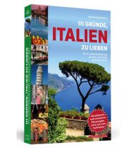 Travel Guides 111 Gründe, Italien zu lieben Schwarzkopf & Schwarzkopf