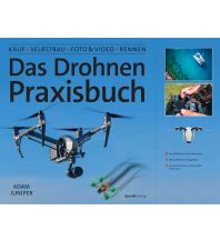 Training and Performance Das Drohnen-Praxisbuch Dpunkt Verlag