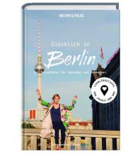 Travel Guides Glücklich in Berlin Süddeutsche Zeitung