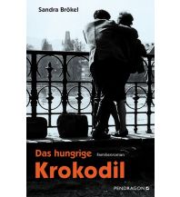 Travel Literature Das hungrige Krokodil Pendragon Verlag Günther Butkus