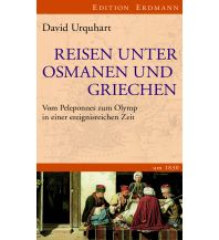 Reiseerzählungen Reisen unter Osmanen und Griechen Edition Erdmann GmbH Thienemann Verlag