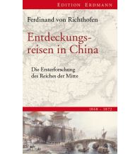 Reiseerzählungen Entdeckungsreisen in China Edition Erdmann GmbH Thienemann Verlag
