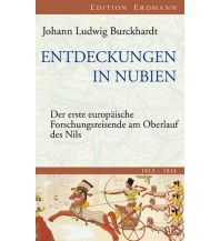 Reiseerzählungen Entdeckungen in Nubien Edition Erdmann GmbH Thienemann Verlag
