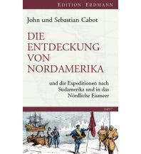 Travel Writing Die Entdeckung von Nordamerika Edition Erdmann GmbH Thienemann Verlag