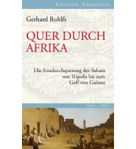 Travel Writing Quer durch Afrika Edition Erdmann GmbH Thienemann Verlag