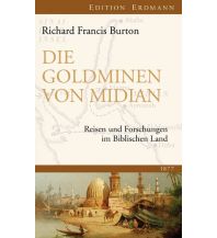 Travel Writing Die Goldminen von Midian Edition Erdmann GmbH Thienemann Verlag