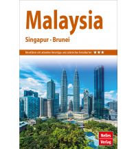 Nelles Guide Reiseführer Malaysia - Singapur - Brunei Nelles-Verlag