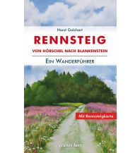 Hiking Guides Der Rennsteig-Wanderführer grünes herz - verlag für tourismus Dr. Lutz Gebhardt