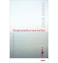 Maritime Fiction and Non-Fiction Septembernovelle Mare Buchverlag