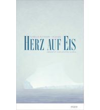 Törnberichte und Erzählungen Herz auf Eis Mare Buchverlag