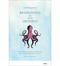 Travel Literature Rendezvous mit einem Oktopus Mare Buchverlag