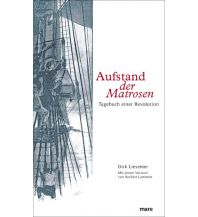 Maritime Fiction and Non-Fiction Aufstand der Matrosen Mare Buchverlag