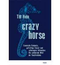 Crazy Horse Mare Buchverlag