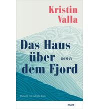 Reiselektüre Das Haus über dem Fjord Mare Buchverlag