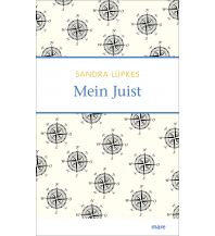 Travel Writing Mein Juist Mare Buchverlag