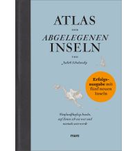 Reise Atlas der abgelegenen Inseln (Erfolgsausgabe) Mare Buchverlag