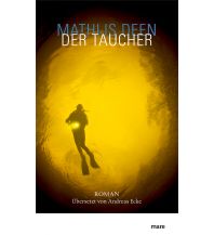 Maritime Fiction and Non-Fiction Der Taucher Mare Buchverlag