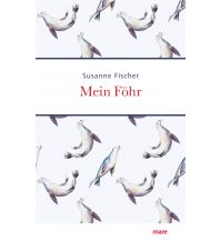 Travel Writing Mein Föhr Mare Buchverlag