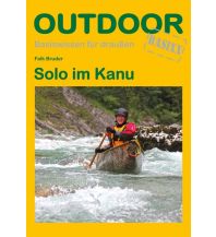 Canoeing Solo im Kanu Conrad Stein Verlag