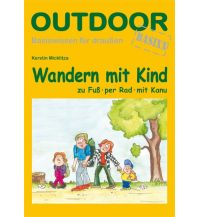 Mountaineering Techniques Wandern mit Kind Conrad Stein Verlag