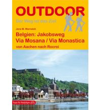 Hiking Guides Belgien: Via Mosana / Via Monastica, m. 1 Beilage Conrad Stein Verlag