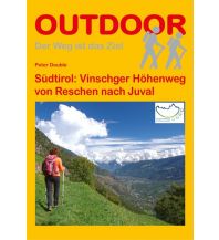 Weitwandern Südtirol: Vinschger Höhenweg - Outdoor-Handbuch 295 Conrad Stein Verlag