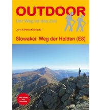 Weitwandern Slowakei: Weg der Helden (E8) - Outdoor-Handbuch 308 Conrad Stein Verlag