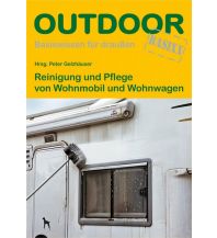 Campingführer Reinigung und Pflege von Wohnmobil und Wohnwagen Conrad Stein Verlag