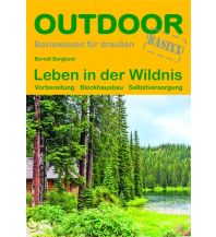 Survival / Bushcraft Leben in der Wildnis Conrad Stein Verlag