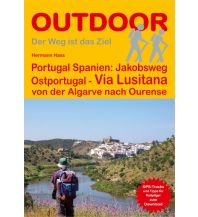 Long Distance Hiking Portugal Spanien: Jakobsweg Ostportugal Via Lusitana Conrad Stein Verlag