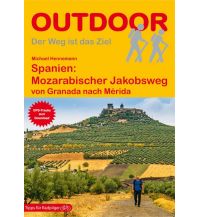 Long Distance Hiking Spanien: Mozarabischer Jakobsweg Conrad Stein Verlag