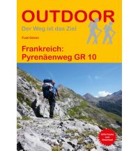 Long Distance Hiking Frankreich: Pyrenäenweg GR10 Conrad Stein Verlag