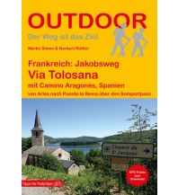 Long Distance Hiking Frankreich: Jakobsweg Via Tolosana Conrad Stein Verlag