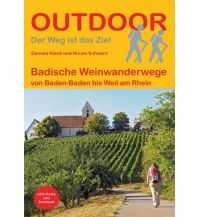 Long Distance Hiking Outdoor Handbuch 434, Badische Weinwanderwege Conrad Stein Verlag
