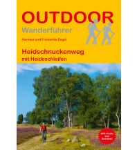 Long Distance Hiking Outdoor-Handbuch 358: Heidschnuckenweg Conrad Stein Verlag